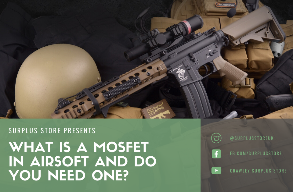 What is a MOSFET in Airsoft and How Does It Improve Performance?