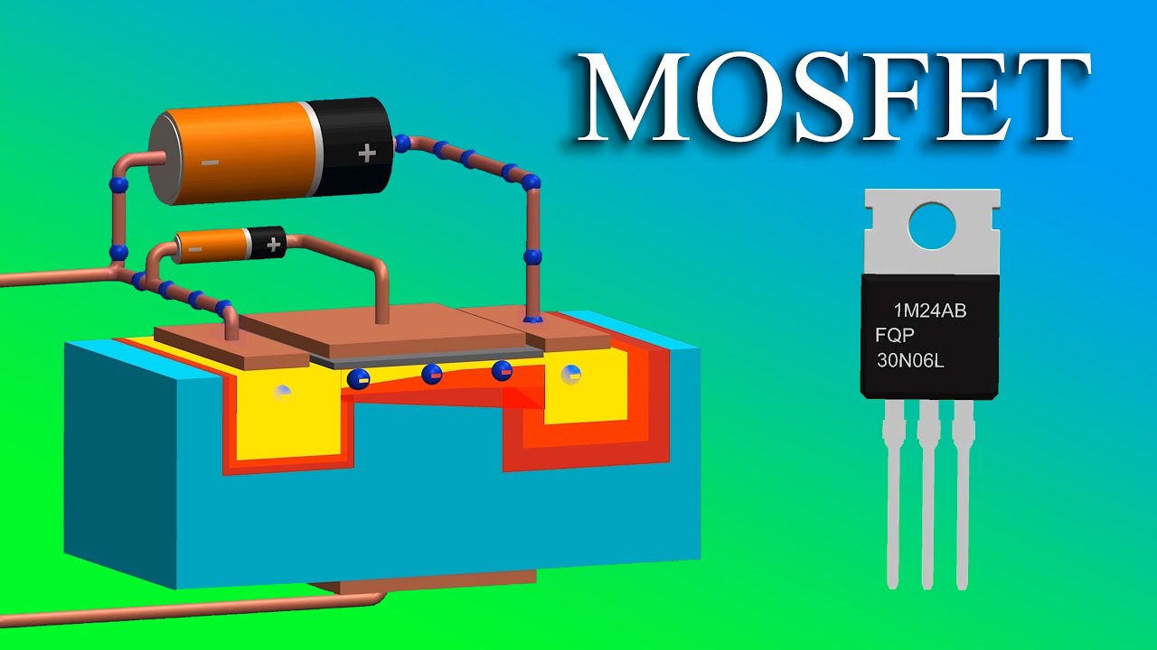 Learn How a MOSFET Transistor Works Step-by-Step